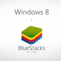 Windows 8 + BlueStacks App Player Windows 8 + BlueStacks App Player