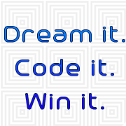 Dream it. Code it. Win it.