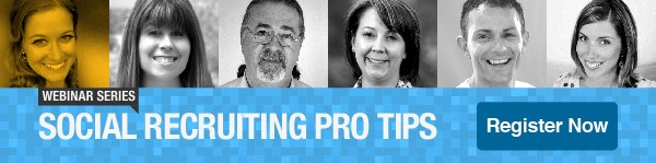 Register for our Social Recruiting Pro Tips Webinar